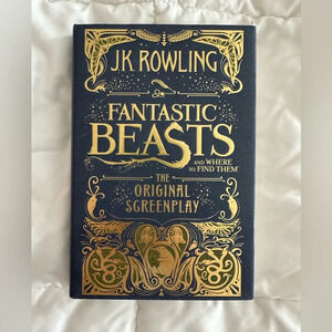 Fantastic Beasts and Where to Find Them , Hardcover